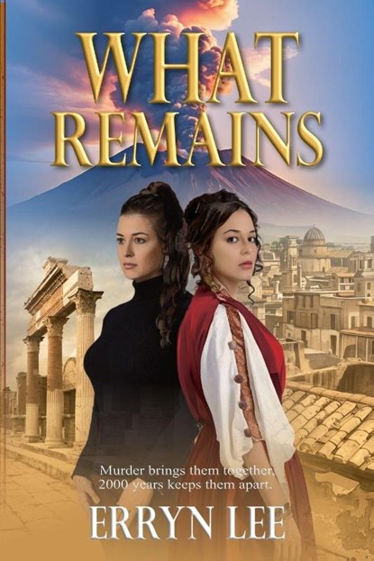 What Remains, Erryn Lee - Paperback - 9781964700281