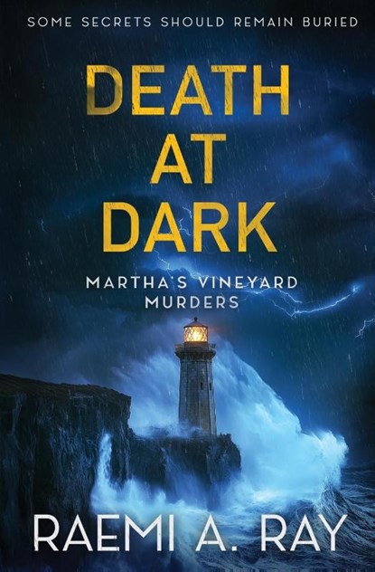 Death at Dark, Raemi A. Ray - Paperback - 9781964703015