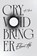 Cry, Voidbringer, Elaine Ho - Paperback - 9781964721521