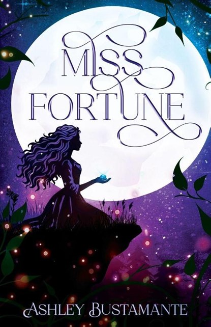 Miss Fortune, Ashley Bustamante - Paperback - 9781964726656