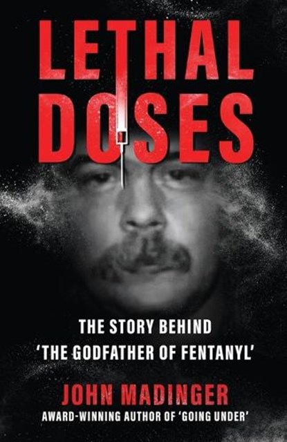 LETHAL DOSES, John Madinger - Paperback - 9781964730165