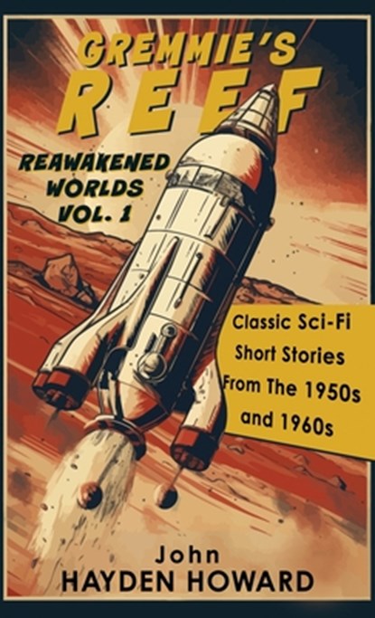 Gremmie's Reef, John Hayden Howard - Gebonden - 9781964730424