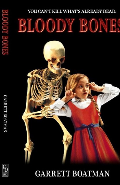 Bloody Bones, Garrett Boatman - Paperback - 9781964780382