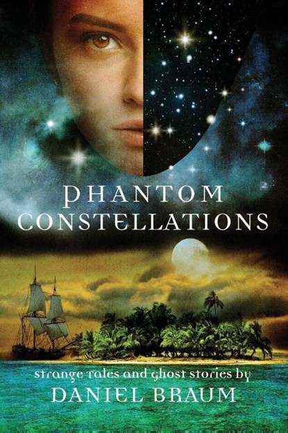Phantom Constellations, Daniel Braum - Paperback - 9781964780443
