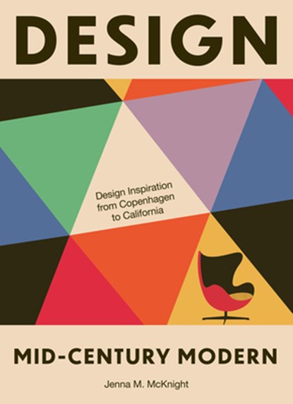 Design: Mid-Century Modern, Jenna M. McKnight - Gebonden - 9781964786452