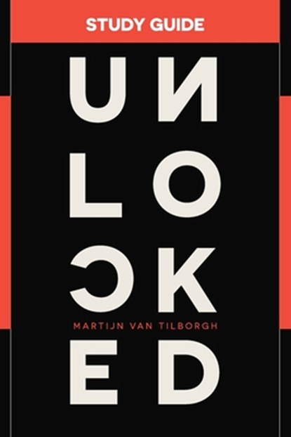 Unlocked Study Guide, Martijn Van Tilborgh - Paperback - 9781964794730