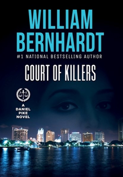 Court of Killers, William Bernhardt - Gebonden - 9781964832166