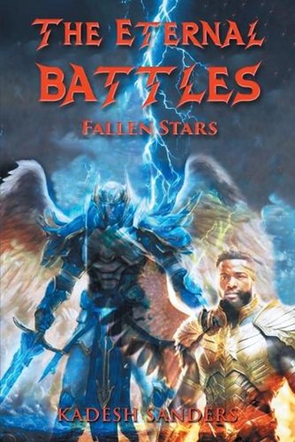 The Eternal Battles, Kadesh Sanders - Paperback - 9781964864891