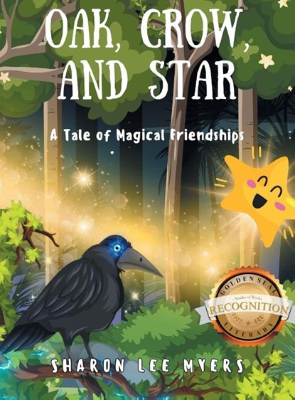 Oak, Crow, and Star, Sharon Lee Myers - Gebonden - 9781964864921