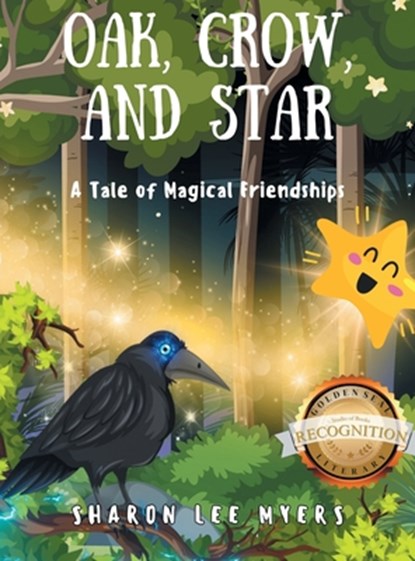 Oak, Crow, and Star, Sharon Lee Myers - Gebonden - 9781964864921