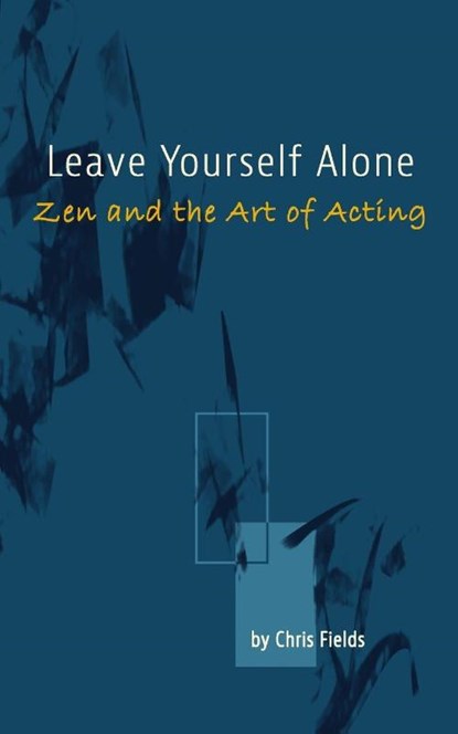 Leave Yourself Alone, Chris Fields - Paperback - 9781964887036