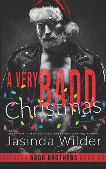 A Very Badd Christmas, Jasinda Wilder - Paperback - 9781964892115