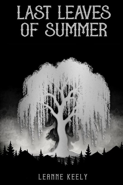 Last Leaves of Summer, Leanne Keely - Paperback - 9781964893228