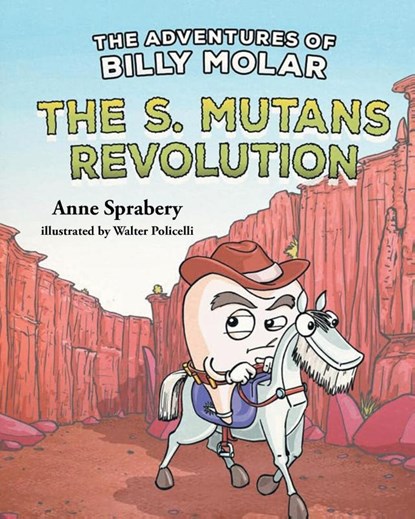 The Adventures of Billy Molar, Anne Sprabery - Paperback - 9781964928036