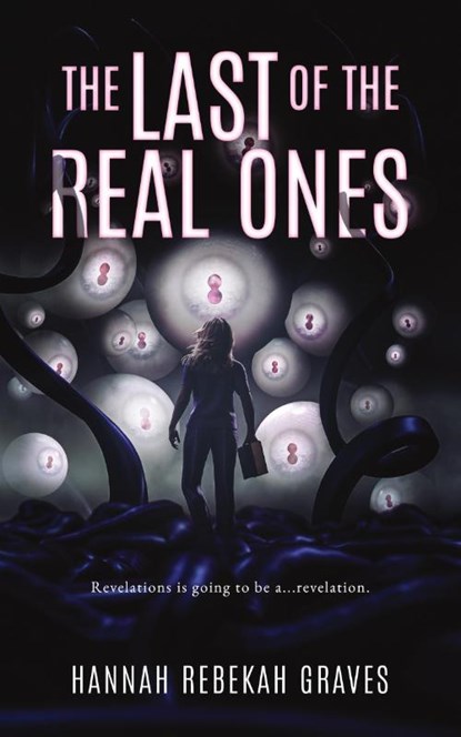 The Last of the Real Ones, Hannah Rebekah Graves - Paperback - 9781964952147