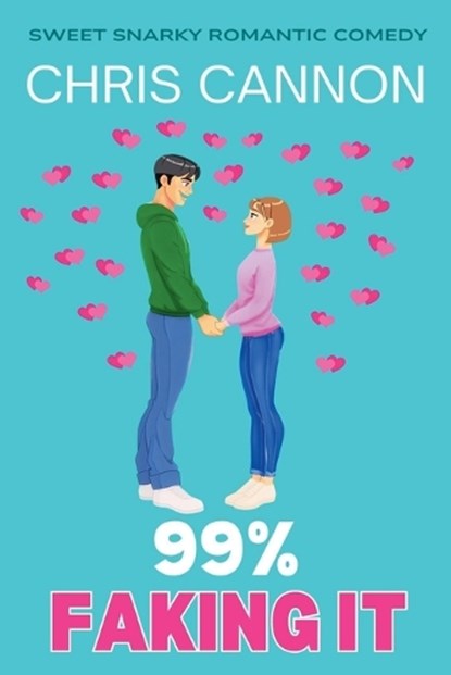 99% Faking It, Chris Cannon - Paperback - 9781964956152