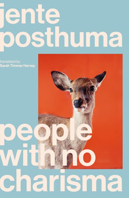People with No Charisma, Jente Posthuma - Paperback - 9781964992211