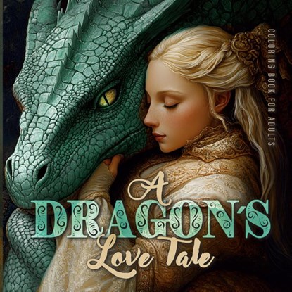 A Dragon´s Love Tale Coloring Book for Adults, Monsoon Publishing - Paperback - 9781965017265
