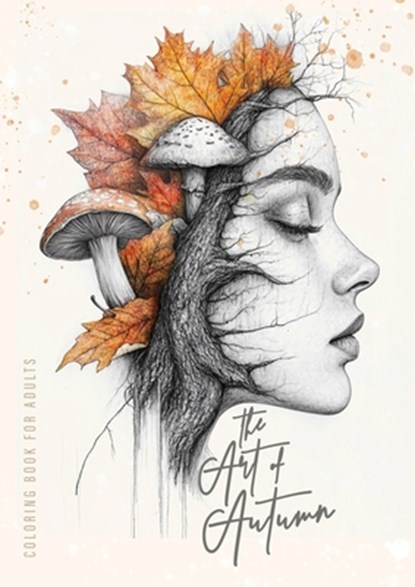 The Art of Autumn Coloring Book for Adults, Monsoon Publishing - Paperback - 9781965017371