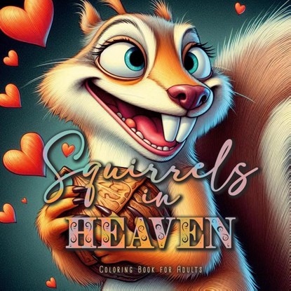 Squirrels in Heaven Coloring Book for Adults, Monsoon Publishing - Paperback - 9781965017494