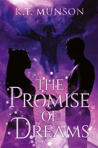 The Promise of Dreams, K. T. Munson - Paperback - 9781965059128