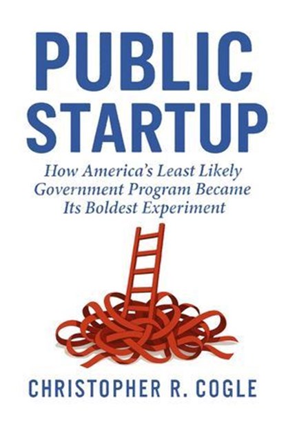 Public Startup, Christopher R. Cogle - Ebook - 9781965121429