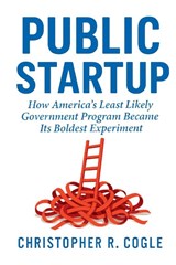 Public Startup - Christopher R. Cogle - 9781965121436