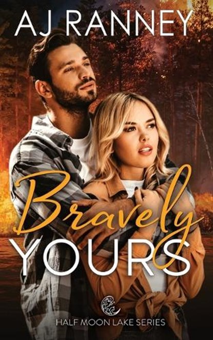 Bravely Yours, A J Ranney - Paperback - 9781965124000
