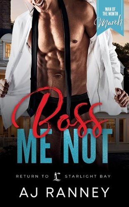 Boss Me Not, A J Ranney - Paperback - 9781965124116