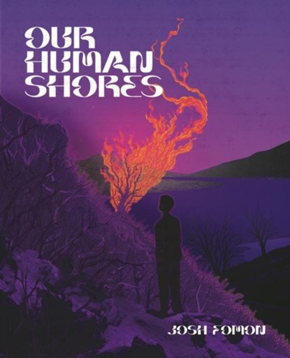 Our Human Shores, Josh Fomon - Paperback - 9781965154014