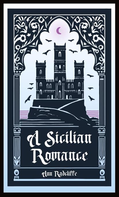 A Sicilian Romance, Ann Radcliffe - Paperback - 9781965179352