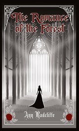 The Romance of the Forest - Ann Radcliffe - 9781965179376