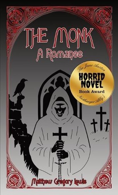 The Monk: A Romance, Matthew Gregory Lewis - Paperback - 9781965179383