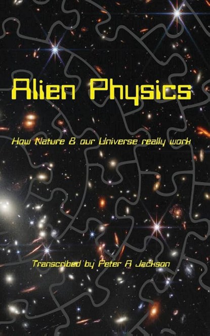 Alien Physics, Peter A Jackson - Paperback - 9781965190210