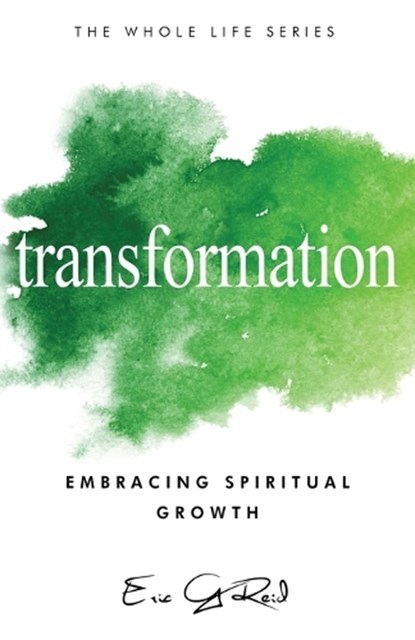 Transformation, Eric G Reid - Paperback - 9781965235263