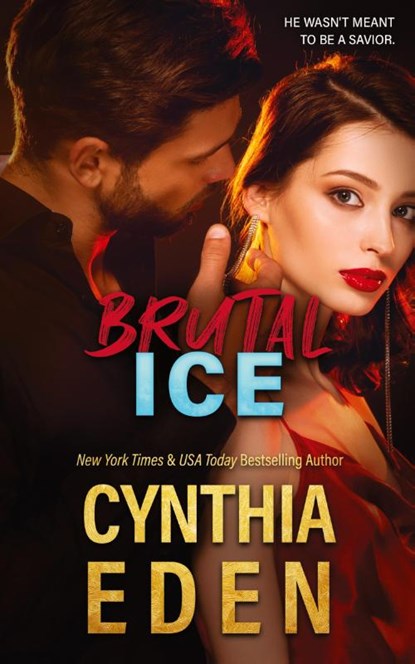 Brutal Ice, Cynthia Eden - Paperback - 9781965259061