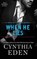 When He Lies, Cynthia Eden - Paperback - 9781965259658