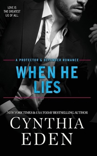 When He Lies, Cynthia Eden - Paperback - 9781965259658