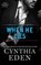 When He Lies, Cynthia Eden - Paperback - 9781965259658