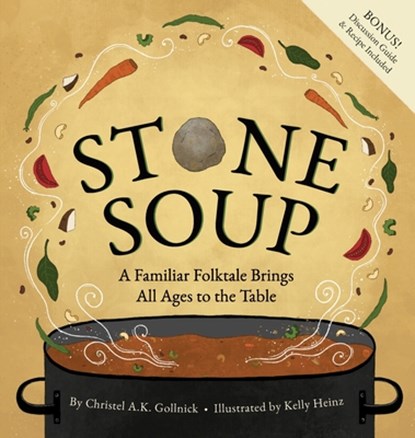 Gollnick, C: Stone Soup, Christel Gollnick - Gebonden - 9781965278079