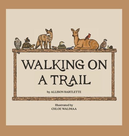 Walking on a Trail, Allison Bartlette - Gebonden - 9781965278819