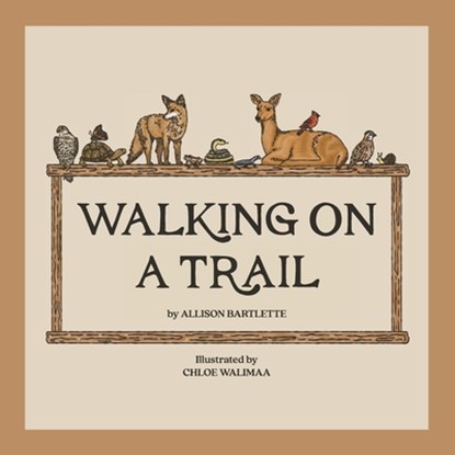 Walking on a Trail, Allison Bartlette - Paperback - 9781965278826