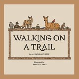 Walking on a Trail - Allison Bartlette - 9781965278826