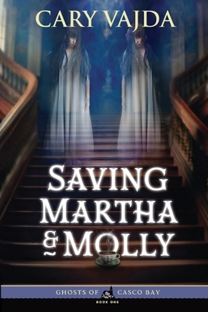 Saving Martha & Molly, Cary Vajda - Paperback - 9781965278857