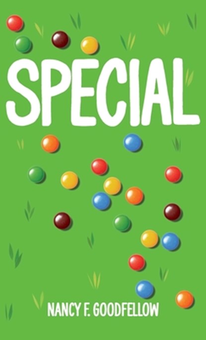 Special, Nancy F. Goodfellow - Gebonden - 9781965278871