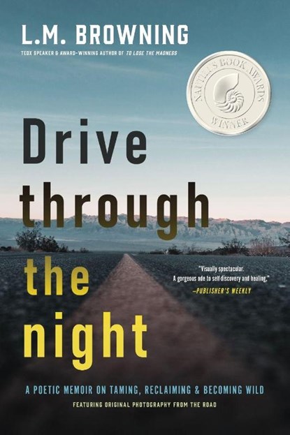 Drive Through the Night, L. M. Browning - Paperback - 9781965320686