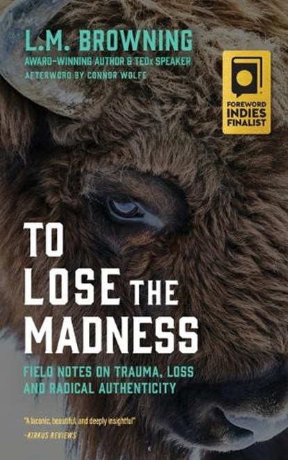 To Lose the Madness, L. M. Browning - Paperback - 9781965320983