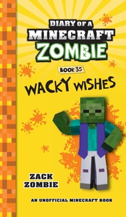 Diary of a Minecraft Zombie Book 35: Wacky Wishes, Zack Zombie - Gebonden - 9781965347508