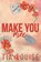 Make You Mine, Tia Louise - Paperback - 9781965357040