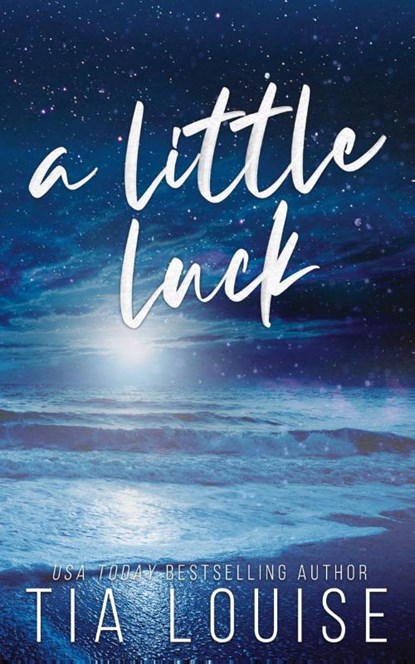 A Little Luck, Tia Louise - Paperback - 9781965357101